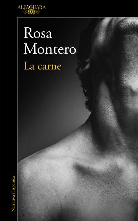 CARNE, LA | 9788420426198 | MONTERO, ROSA | Llibreria Drac - Llibreria d'Olot | Comprar llibres en català i castellà online