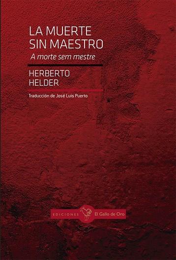 MUERTE SIN MAESTRO, LA | 9788416575145 | HELDER, HERBERTO  | Llibreria Drac - Llibreria d'Olot | Comprar llibres en català i castellà online