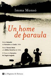 HOME DE PARAULA, UN | 9788489662094 | MONSÓ, IMMA | Llibreria Drac - Llibreria d'Olot | Comprar llibres en català i castellà online