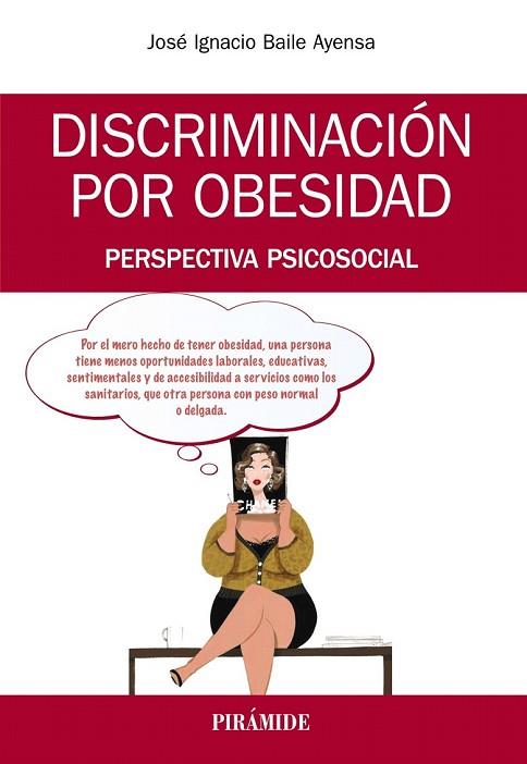 DISCRIMINACIÓN POR OBESIDAD | 9788436840193 | BAILE, JOSÉ  IGNACIO | Llibreria Drac - Llibreria d'Olot | Comprar llibres en català i castellà online