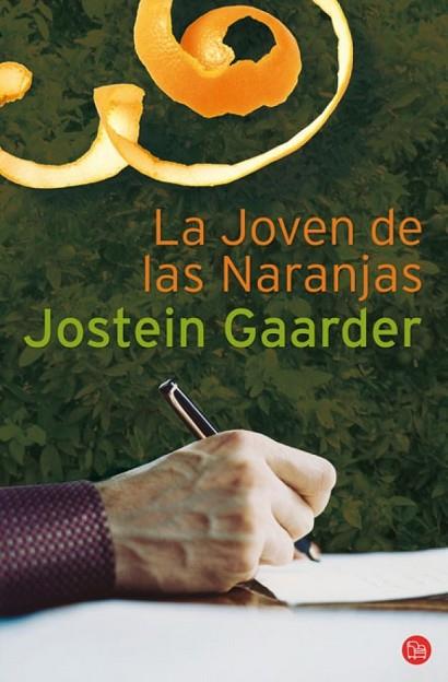 JOVEN DE LAS NARANJAS, LA FG | 9788466321952 | GAARDER, JOSTEIN | Llibreria Drac - Llibreria d'Olot | Comprar llibres en català i castellà online