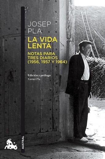VIDA LENTA, LA | 9788423350971 | PLA, JOSEP | Llibreria Drac - Llibreria d'Olot | Comprar llibres en català i castellà online