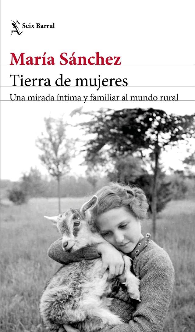TIERRA DE MUJERES | 9788432234682 | SANCHEZ, MARIA | Llibreria Drac - Llibreria d'Olot | Comprar llibres en català i castellà online