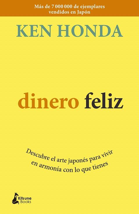DINERO FELIZ | 9788416788354 | HONDA, KEN | Llibreria Drac - Llibreria d'Olot | Comprar llibres en català i castellà online