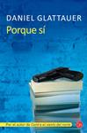 PORQUE SÍ  | 9788466327237 | GLATTAUER, DANIEL | Llibreria Drac - Llibreria d'Olot | Comprar llibres en català i castellà online