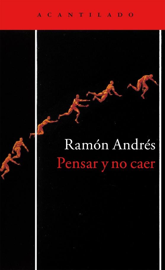 PENSAR Y NO CAER | 9788416748136 | ANDRÉS, RAMÓN | Llibreria Drac - Llibreria d'Olot | Comprar llibres en català i castellà online