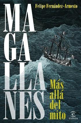 MAGALLANES | 9788467067347 | FERNÁNDEZ-ARMESTO, FELIPE | Llibreria Drac - Llibreria d'Olot | Comprar llibres en català i castellà online