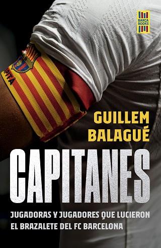 CAPITANES | 9788448040901 | BALAGUÉ, GUILLEM | Llibreria Drac - Librería de Olot | Comprar libros en catalán y castellano online