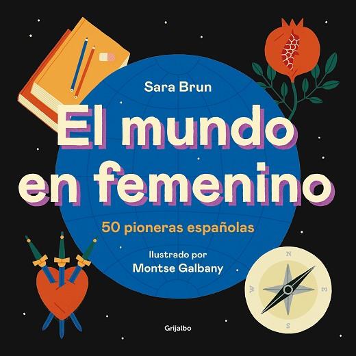 MUNDO EN FEMENINO, EL | 9788417752187 | BRUN, SARA; GALBANY, MONTSE | Llibreria Drac - Librería de Olot | Comprar libros en catalán y castellano online