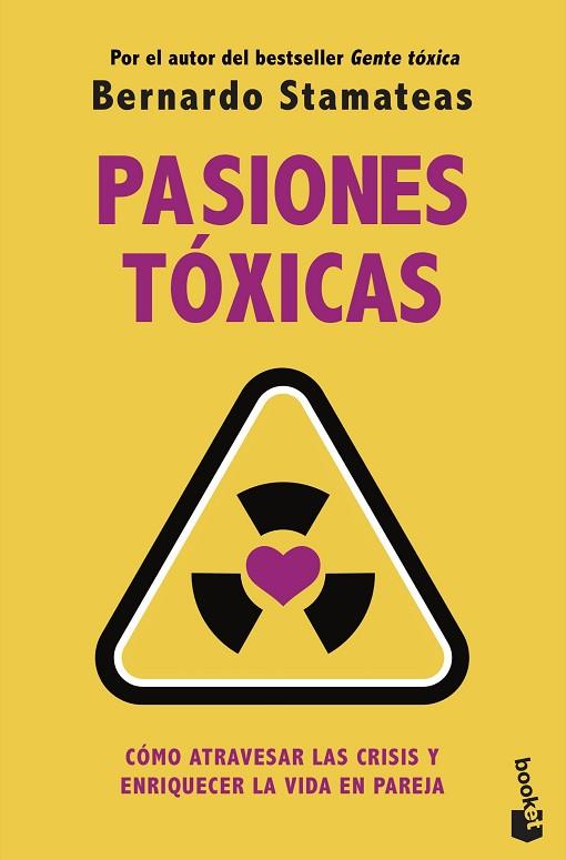 PASIONES TÓXICAS | 9788408246589 | STAMATEAS, BERNARDO | Llibreria Drac - Llibreria d'Olot | Comprar llibres en català i castellà online