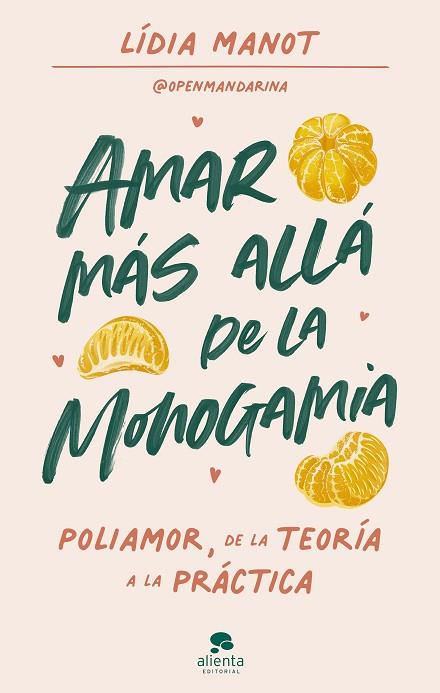 AMAR MÁS ALLÁ DE LA MONOGAMIA | 9788413441931 | MANOT, LÍDIA | Llibreria Drac - Llibreria d'Olot | Comprar llibres en català i castellà online
