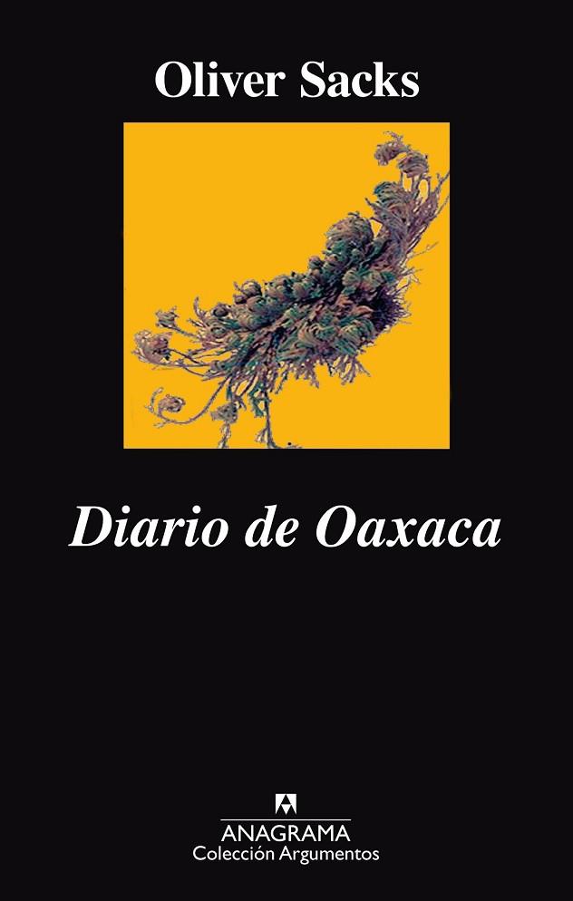 DIARIO DE OAXACA | 9788433964106 | SACKS, OLIVER | Llibreria Drac - Llibreria d'Olot | Comprar llibres en català i castellà online