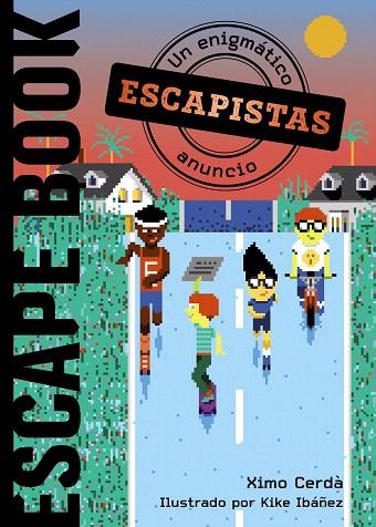 ESCAPISTAS: UN ENIGMÁTICO ANUNCIO | 9788469866337 | CERDÀ, XIMO | Llibreria Drac - Llibreria d'Olot | Comprar llibres en català i castellà online