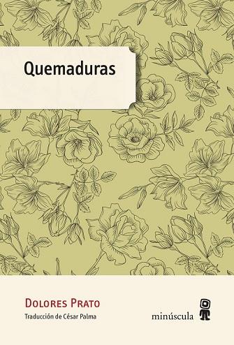 QUEMADURAS | 9788494534881 | PRATO, DOLORES | Llibreria Drac - Llibreria d'Olot | Comprar llibres en català i castellà online