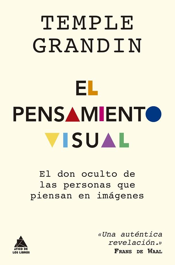 PENSAMIENTO VISUAL, EL | 9788417743499 | GRANDIN, TEMPLE | Llibreria Drac - Llibreria d'Olot | Comprar llibres en català i castellà online