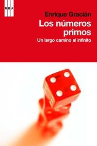 NUMEROS PRIMOS, LOS | 9788498678185 | GRACIAN, ENRIQUE | Llibreria Drac - Llibreria d'Olot | Comprar llibres en català i castellà online