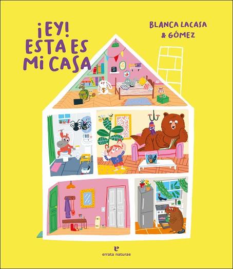 ¡EY! ESTA ES MI CASA | 9788417800765 | LACASA, BLANCA | Llibreria Drac - Llibreria d'Olot | Comprar llibres en català i castellà online
