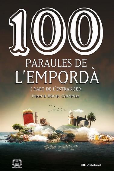 100 PARAULES DE L'EMPORDÀ | 9788413560854 | BORRELL CARRERAS, HELENA | Llibreria Drac - Llibreria d'Olot | Comprar llibres en català i castellà online