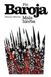 MALA HIERBA | 9788420693583 | BAROJA, PÍO | Llibreria Drac - Llibreria d'Olot | Comprar llibres en català i castellà online