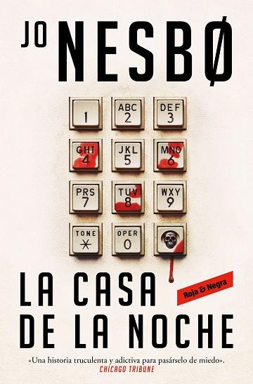 CASA DE LA NOCHE, LA | 9788419437709 | NESBO, JO | Llibreria Drac - Llibreria d'Olot | Comprar llibres en català i castellà online