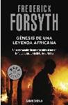 GENESIS DE UNA LEYENDA AFRICANA | 9788497930451 | FORSYTH, FREDERICK | Llibreria Drac - Llibreria d'Olot | Comprar llibres en català i castellà online