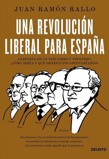 REVOLUCIÓN LIBERAL PARA ESPAÑA, UNA | 9788423418534 | RALLO, JUAN RAMON | Llibreria Drac - Llibreria d'Olot | Comprar llibres en català i castellà online