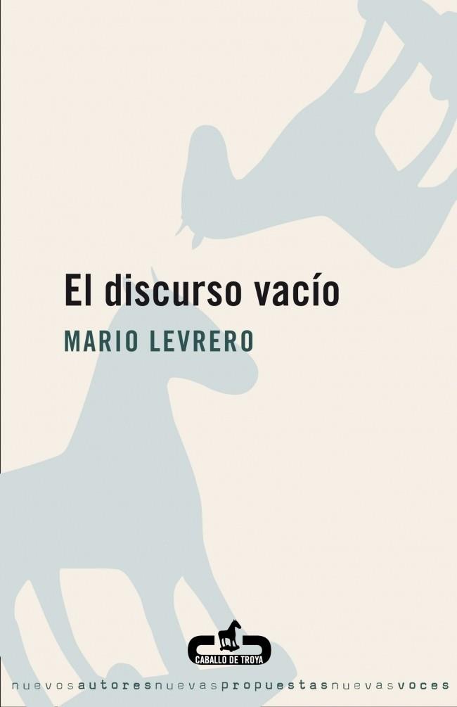 DISCURSO VACIO, EL | 9788496594128 | LEVRERO, MARIO | Llibreria Drac - Llibreria d'Olot | Comprar llibres en català i castellà online
