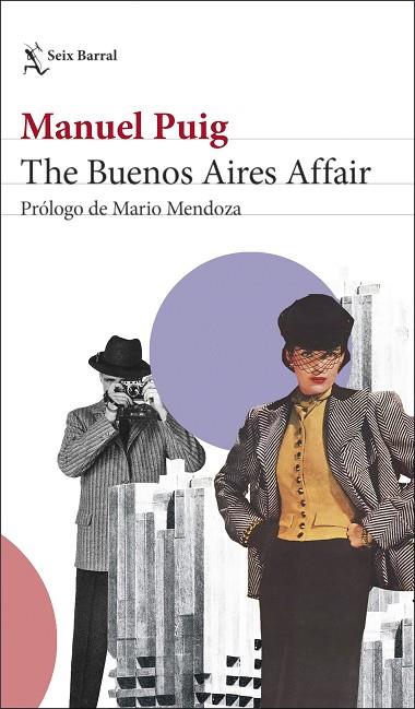 THE BUENOS AIRES AFFAIR | 9788432240720 | PUIG, MANUEL | Llibreria Drac - Llibreria d'Olot | Comprar llibres en català i castellà online