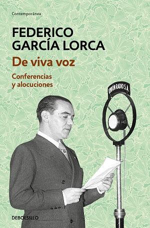 DE VIVA VOZ | 9788466350600 | GARCÍA LORCA, FEDERICO | Llibreria Drac - Llibreria d'Olot | Comprar llibres en català i castellà online