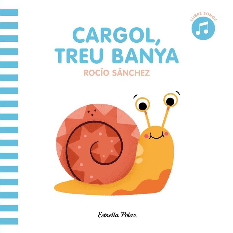 CARGOL TREU BANYA | 9788413890098 | AA.DD. | Llibreria Drac - Llibreria d'Olot | Comprar llibres en català i castellà online