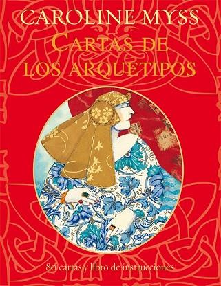 CARTAS DE LOS ARQUETIPOS | 9788484456339 | MYSS, CAROLINE | Llibreria Drac - Llibreria d'Olot | Comprar llibres en català i castellà online
