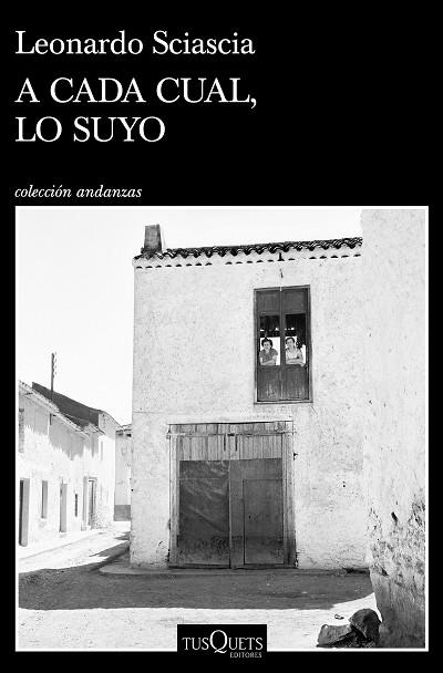 A CADA CUAL, LO SUYO | 9788490669846 | SCIASCIA, LEONARDO | Llibreria Drac - Llibreria d'Olot | Comprar llibres en català i castellà online