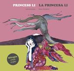 PRINCESS LI / LA PRINCESA LI | 9788494413773 | AMAVISCA, LUIS; RENDEIRO, ELENA | Llibreria Drac - Llibreria d'Olot | Comprar llibres en català i castellà online