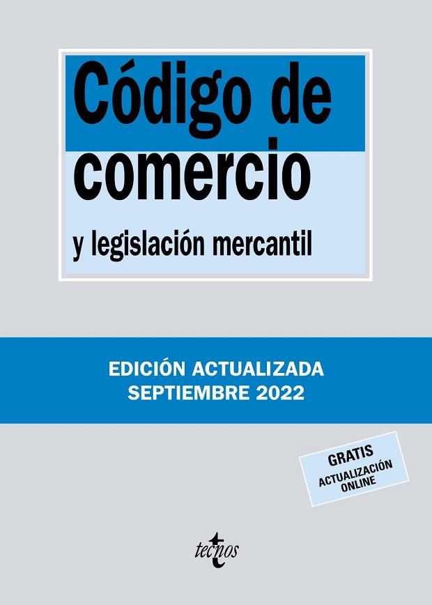 CÓDIGO DE COMERCIO (ED. 2022) | 9788430985593 | EDITORIAL TECNOS | Llibreria Drac - Llibreria d'Olot | Comprar llibres en català i castellà online
