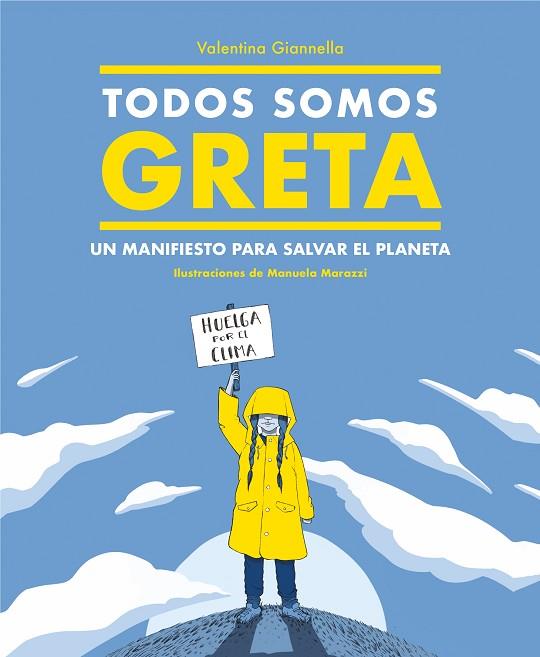 TODOS SOMOS GRETA | 9788417922498 | GIANELLA, VALENTINA | Llibreria Drac - Llibreria d'Olot | Comprar llibres en català i castellà online