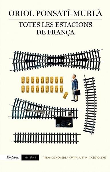 TOTES LES ESTACIONS DE FRANÇA | 9788497879354 | PONSATÍ-MURLÀ, ORIOL | Llibreria Drac - Librería de Olot | Comprar libros en catalán y castellano online