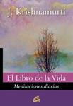 LIBRO DE LA VIDA, EL | 9788484453604 | KRISHNAMURTI, JIDDU | Llibreria Drac - Llibreria d'Olot | Comprar llibres en català i castellà online