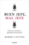 BUEN JEFE MAL JEFE | 9788493869304 | SUTTON, ROBERT I | Llibreria Drac - Llibreria d'Olot | Comprar llibres en català i castellà online