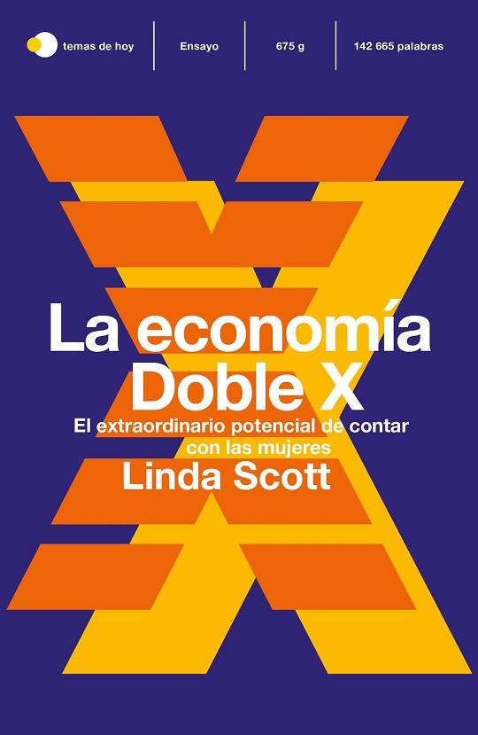 ECONOMÍA DOBLE X, LA | 9788499988504 | SCOTT, LINDA | Llibreria Drac - Llibreria d'Olot | Comprar llibres en català i castellà online