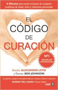 CODIGO DE CURACION, EL | 9788441428751 | LOYD, ALEXANDER | Llibreria Drac - Llibreria d'Olot | Comprar llibres en català i castellà online