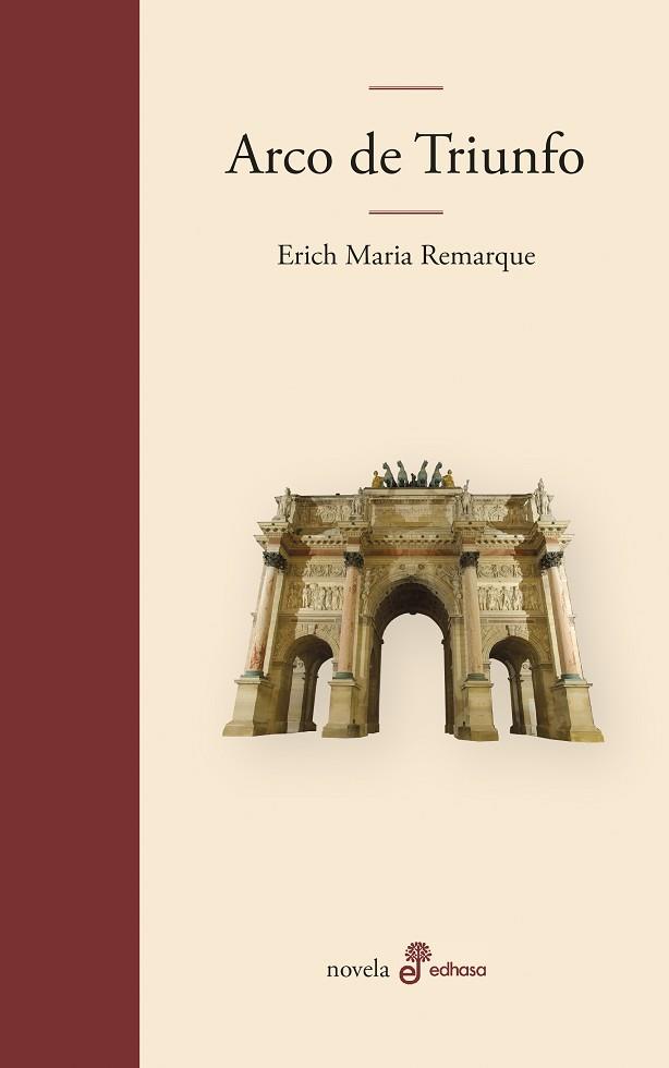 ARCO DE TRIUNFO | 9788435010221 | REMARQUE, ERICH MARIA | Llibreria Drac - Llibreria d'Olot | Comprar llibres en català i castellà online