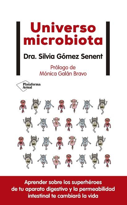 UNIVERSO MICROBIOTA | 9788418285974 | GÓMEZ SENENT, SILVIA | Llibreria Drac - Librería de Olot | Comprar libros en catalán y castellano online