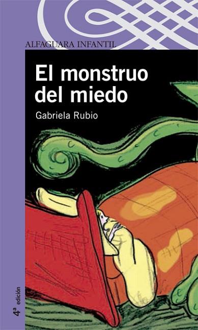 MONSTRUO DEL MIEDO | 9788420469805 | RUBIO, GABRIELA | Llibreria Drac - Llibreria d'Olot | Comprar llibres en català i castellà online