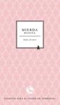 MIERDA BONITA | 9788495291387 | GISBERT, PABLO | Llibreria Drac - Librería de Olot | Comprar libros en catalán y castellano online