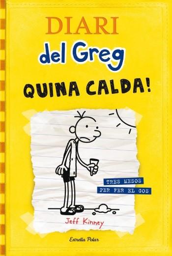 QUINA CALDA  ( DIARI DEL GREG 4 ) | 9788499321721 | KINNEY, JEFF | Llibreria Drac - Librería de Olot | Comprar libros en catalán y castellano online