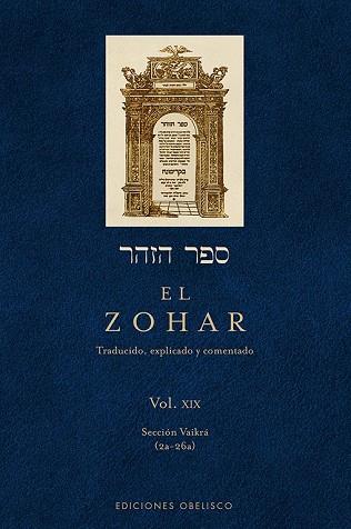 ZOHAR, EL (VOL. 19) | 9788416192281 | BAR IOJAI, RABI SHIMON | Llibreria Drac - Llibreria d'Olot | Comprar llibres en català i castellà online