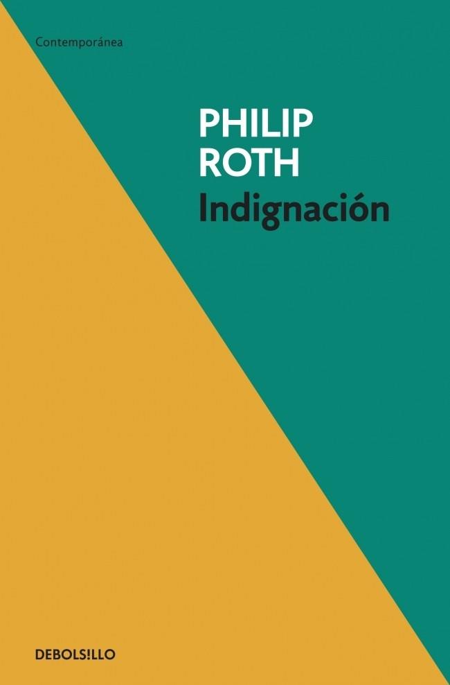 INDIGNACION | 9788499082660 | ROTH, PHILIP | Llibreria Drac - Librería de Olot | Comprar libros en catalán y castellano online