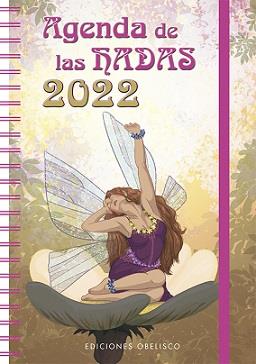 AGENDA DE LAS HADAS 2022 | 9788491117544 | AA.DD. | Llibreria Drac - Llibreria d'Olot | Comprar llibres en català i castellà online
