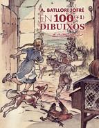 ANTONI BATLLORI JOFRÉ EN 100 (+1) DIBUIXOS | 9788441224506 | BATLLORI, TONI | Llibreria Drac - Llibreria d'Olot | Comprar llibres en català i castellà online