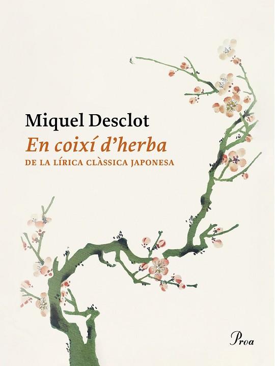 EN COIXÍ D'HERBES | 9788419657374 | DESCLOT, MIQUEL | Llibreria Drac - Llibreria d'Olot | Comprar llibres en català i castellà online